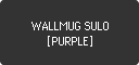 WALLMUG SULO [PURPLE]
