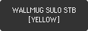 【新商品】WALLMUG SULO STB [YELLOW]